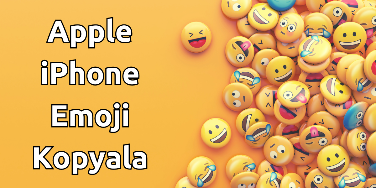 Apple Iphone Emoji Kopyala